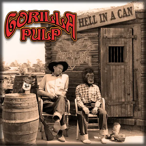 [100108] Gorilla Pulp - Hell in a Can (cd ep 2014)
