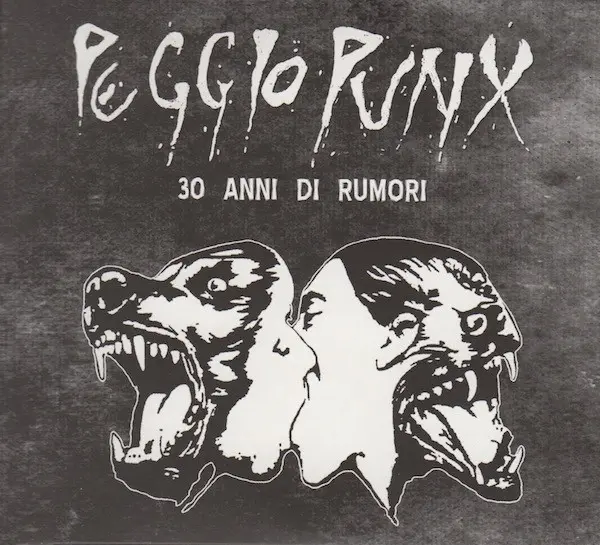 Peggio Punx - 30 anni di rumori (2CD)