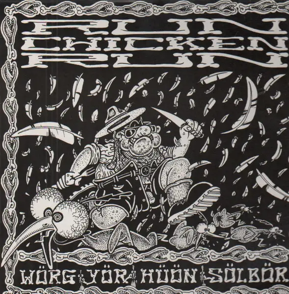 Run Chicken Run - Worg Yor Huon Solbor (LP 1992, white vinyl)