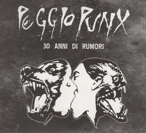[100027] Peggio Punx - 30 anni di rumori (2CD)