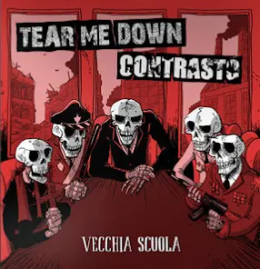 [100098] Tear Me Down / Contrasto - Vecchia Scuola (7"ep 2023)