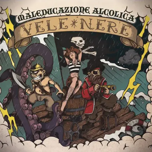 [100102] Maleducazione Alcolica - Vele Nere (LP 2017)